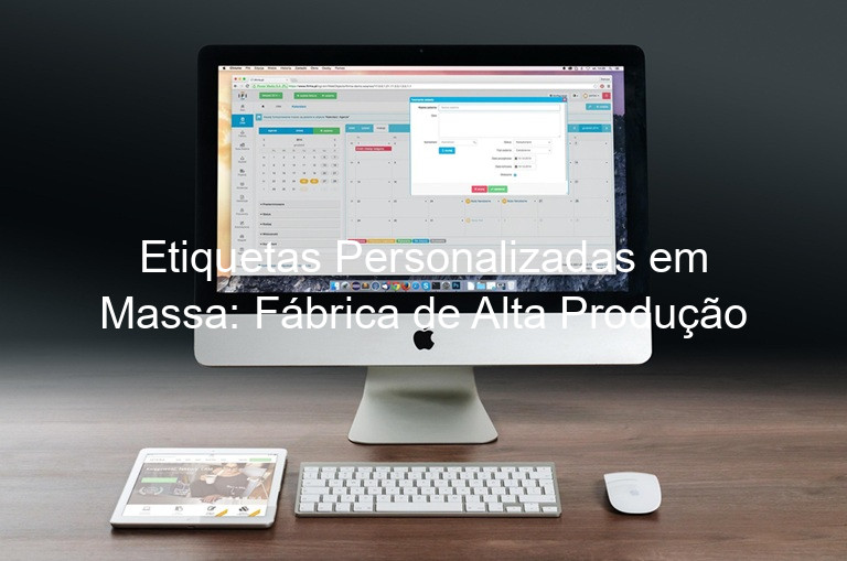 Etiquetas Personalizadas em Massa: Fábrica de Alta Produção