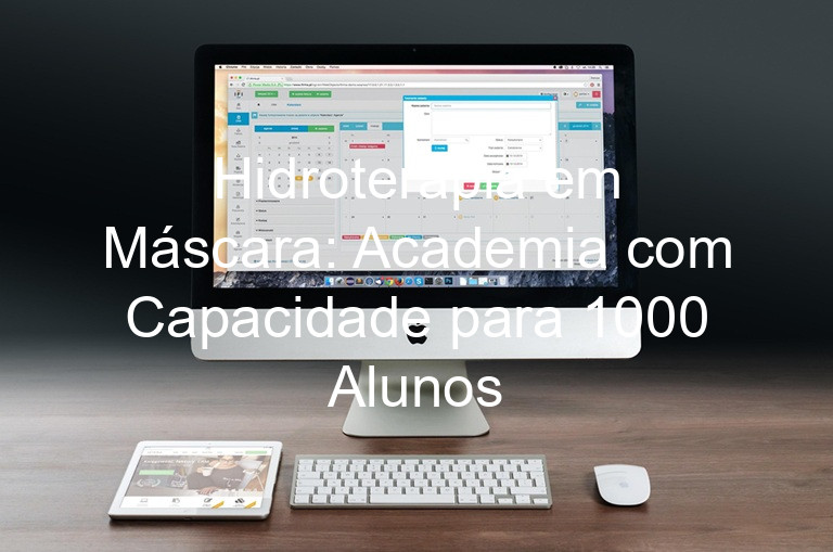 Hidroterapia em Máscara: Academia com Capacidade para 1000 Alunos