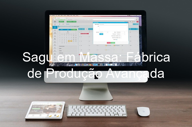 Sagu em Massa: Fábrica de Produção Avançada
