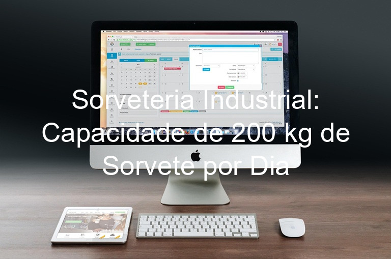 Sorveteria Industrial: Capacidade de 200 kg de Sorvete por Dia